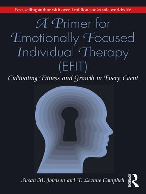 cover image of A Primer for Emotionally Focused Individual Therapy (EFIT)